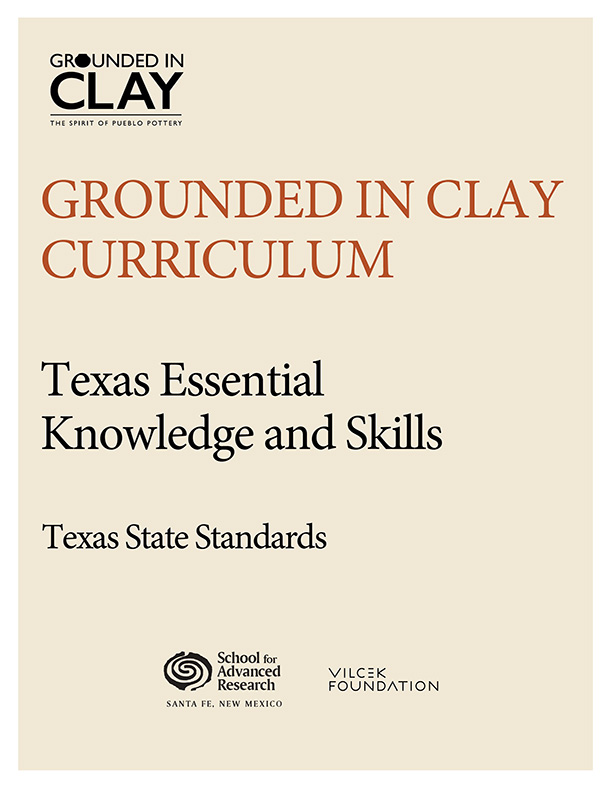 Grounded in Clay Curriculum Guide, Texas Essential Knowledge and Skills